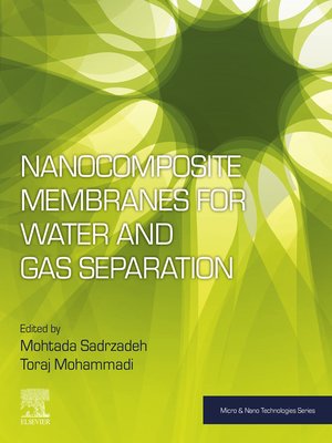 cover image of Nanocomposite Membranes for Water and Gas Separation
